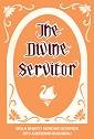 The Divine Servitor